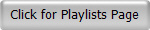 Click for Playlists Page